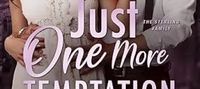 Just One More Temptation (The Sterling Family Book 4)